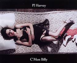 PJ Harvey : C'Mon Billy (2)